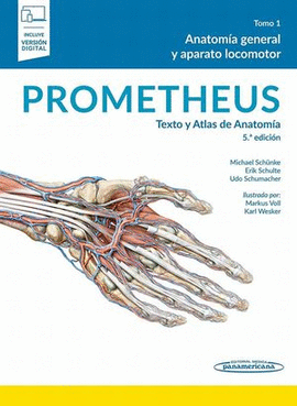 PROMETHEUS ANATOMÍA GENERAL Y APARATO LOCOMOTOR