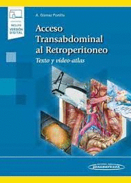 ACCESO TRANSABDOMINAL AL RETROPERITONEO