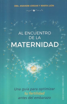 AL ENCUENTRO DE LA METERNIDAD
