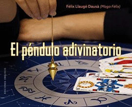 EL PENDULO ADIVINATORIO