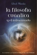 LA FILOSOFIA CUANTICA Y EL INTRAMUNDO