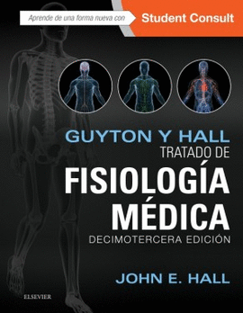 TRATADO DE FISIOLOGÍA MÉDICA 13ª EDICION + STUDENT CONSULT