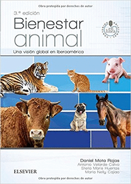 BIENESTAR ANIMAL 3ED. UNA VISION GLOBAL EN IBEROAMERICA