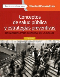 CONCEPTOS DE SALUD PUBLICA Y ESTRATEGIAS PREVENTIVAS 2° EDICION