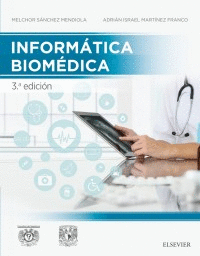 INFORMÁTICA BIOMÉDICA 3ª EDICION