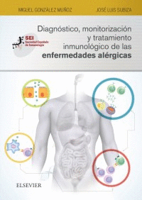 DIAGNÓSTICO, MONITORIZACIÓN Y TRATAMIENTO INMUNOLÓGICO DE LAS ENFERMEDADES ALÉRGICAS