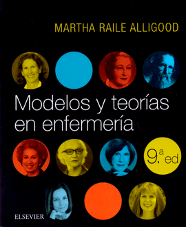 MODELOS Y TEORIAS EN ENFERMERIA  9 ED