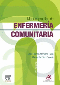 MANUAL PRÁCTICO DE ENFERMERÍA COMUNITARIA (2ª ED.)