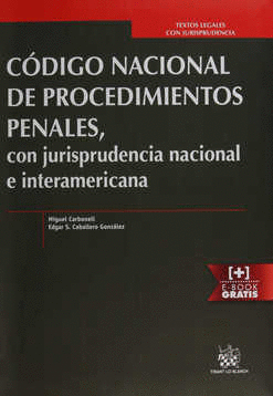 CODIGO NACIONAL DE PROCEDIMIENTOS PENALES CON JURISPRUDENCIA NACIONAL E INTERAMERICANA