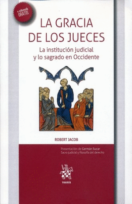 LA GRACIA DE LOS JUECES