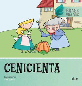 ERASE UNA VEZ CENICIENTA