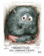EL MONSTRUO DEL ARMARIO EXISTE ¡Y TE LO VOY A DEMOSTRAR