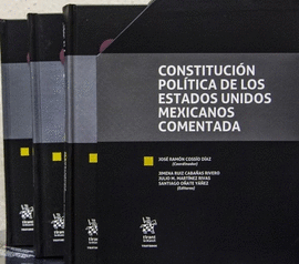 CONSTITUCIÓN POLÍTICA DE LOS ESTADOS UNIDOS MEXICANOS COMENTADA 3 VOLUMEN