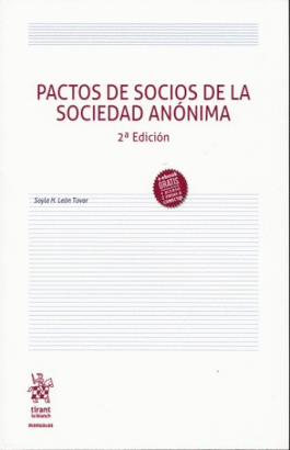 PACTOS DE SOCIOS DE LA SOCIEDAD ANONIMA 2° EDICION