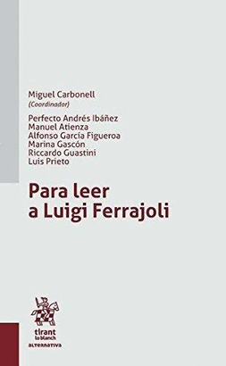 PARA LEER A LUIGI FERRAJOLI