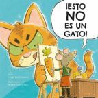 ESTO NO ES UN GATO