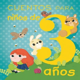 CUENTOS PARA NIÑOS DE 3 AÑOS PD