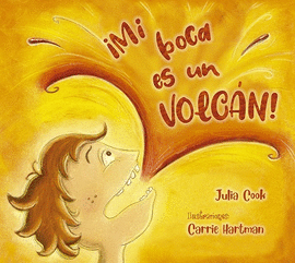 ¡MI BOCA ES UN VOLCÁN