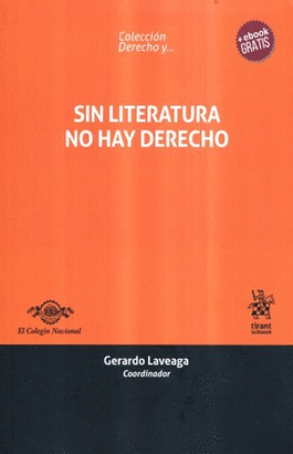 SIN LITERATURA NO HAY DERECHO
