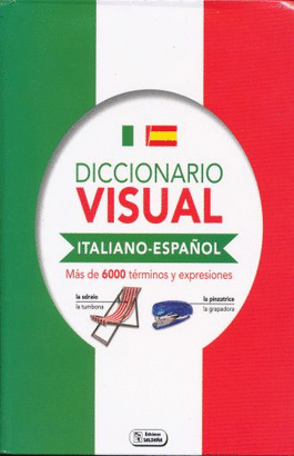 DICCIONARIO VISUAL ITALIANO-ESPAÑOL