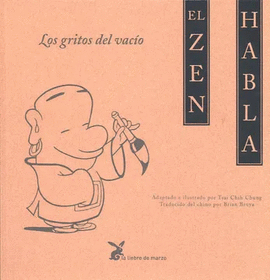 EL ZEN HABLA