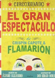 CIRCOXIDADO EL GRAN ESPECTACULO