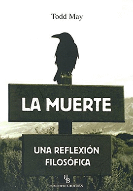 LA MUERTE: UNA REFLEXIÓN FILOSÓFICA