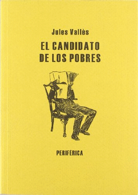 EL CANDIDATO DE LOS POBRES