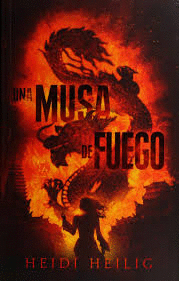 UNA MUSA DE FUEGO