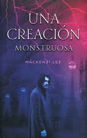 UNA CREACION MONSTRUOSA