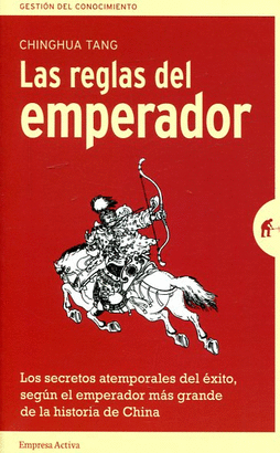 LAS REGLAS DEL EMPERADOR