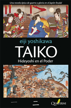 TAIKO 2 HIDEYOSHI EN EL PODER