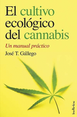 EL CULTIVO ECOLOGICO DEL CANNABIS