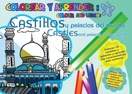 COLOREAR Y APRENDER: CASTILLOS Y PALACIOS DEL MUNDO