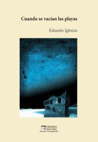 CUANDO SE VACIAN LAS PLAYAS