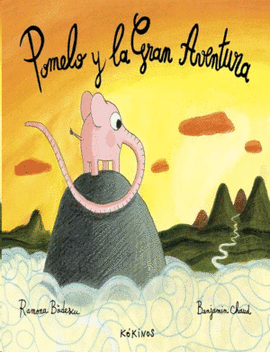 POMELO Y LA GRAN AVENTURA