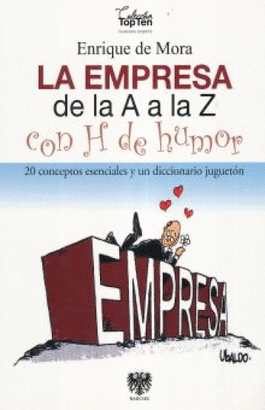 LA EMPRESA DE LA A A LA Z CON H DE HUMOR
