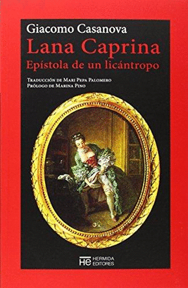 LANA CAPRINA. EPISTOLA DE UN LICANTROPO