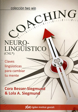 COACHING NEURO-LINGÜISTICO
