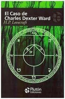 EL CASO DE CHARLES DEXTER WARD