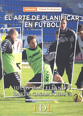 EL ARTE DE PLANIFICAR EN FUTBOL