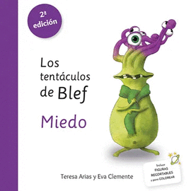 LOS TENTÁCULOS DE BLEF - MIEDO