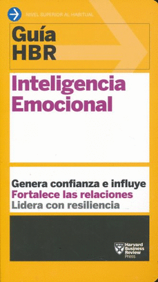 GUIAS HBR, INTELIGENCIA EMOCIONAL