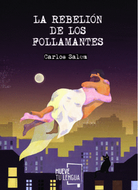 LA REBELION DE LOS FOLLAMANTES