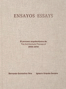 ENSAYOS: EL PROCESO ARQUITECTÓNICO DE 2008-2018