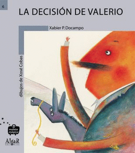 LA DECISIÓN DE VALERIO