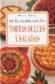 EN LA COCINA TORTAS DULCES Y SALADAS