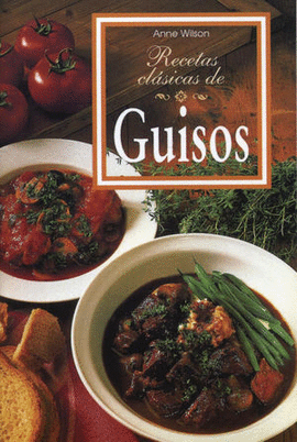 RECETAS CLÁSICAS DE GUISOS