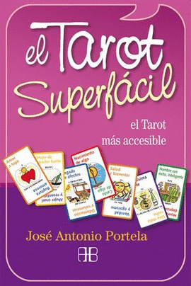 EL TAROT SUPERFÁCIL (LIBRO Y CARTAS)