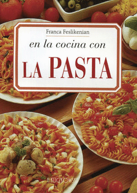 EN LA COCINA CON LA PASTA